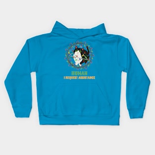 I Request Assistance Kids Hoodie